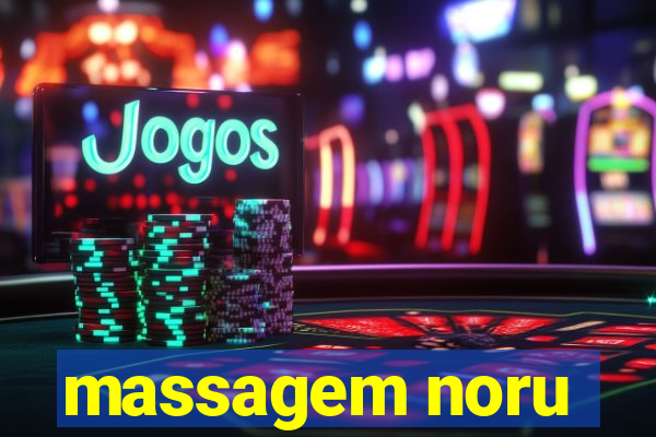 massagem noru